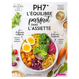 PH7, l'équilibre parfait dans l'assiette