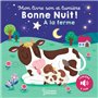 Mon livre son et lumière : Bonne nuit à la ferme