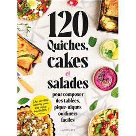 120 quiches, cakes & salades