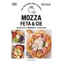 Mozza, feta & cie