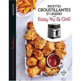 Recettes croustillantes et légères avec Easy Fry et Grill