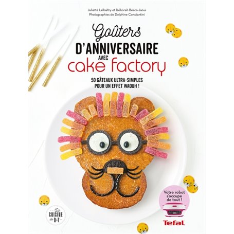 Goûters d'anniversaires avec Cake Factory