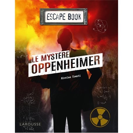 Escape book - Le mystère Oppenheimer