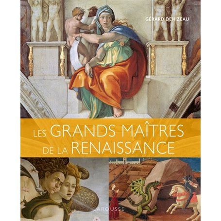 Les grands maitres de la Renaissance