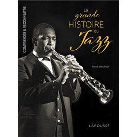 La grande Histoire du JAZZ