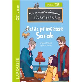 Premiers classiques Larousse : Petite princesse Sarah CE1