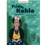 Frida Khalo, une artiste rebelle