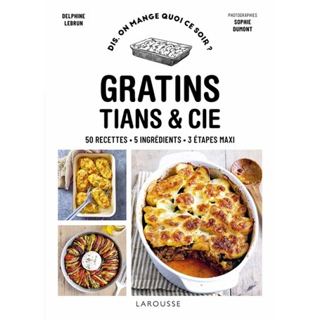 Gratins, tians et cie