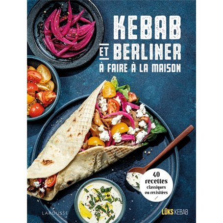 Kebab et berliner à faire à la maison !