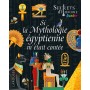 Secrets d'HISTOIRE junior - Si la Mythologie égyptienne m'était contée