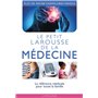 Le petit Larousse de la médecine