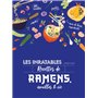 Les inratables : recettes de ramens, nouilles & Cie