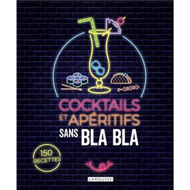 Cocktails et apéritifs sans blabla