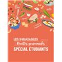 Les inratables : recettes gourmandes spécial étudiants