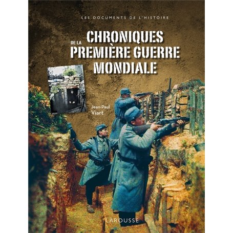 Chroniques de la Première Guerre mondiale