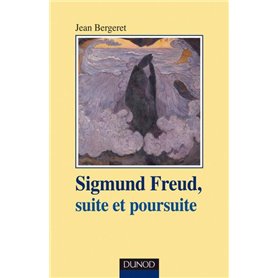 Sigmund Freud, suite et poursuite