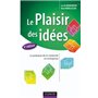 Le plaisir des idées - 4e éd. - La pratique de la créativité en entreprise