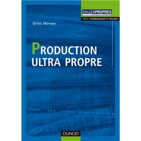 Production Ultra propre