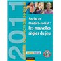 L'Année de l'action sociale 2011 - Social et médico-social : les nouvelles règles du jeu