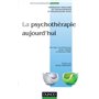 La psychothérapie aujourd'hui - 2e éd.