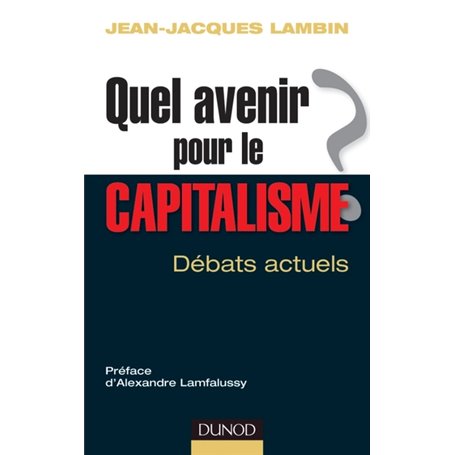 Quel avenir pour le capitalisme ?