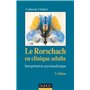 Le Rorschach en clinique adulte - 3e éd. - Interprétation psychanalytique