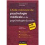 L'Aide-mémoire de psychologie médicale et psychologie du soin - en 58 notions