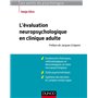 L'évaluation neuropsychologique en clinique adulte