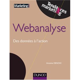 Webanalyse - Des données à l'action