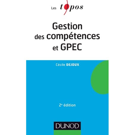 Gestion des compétences et GPEC - 2ème édition