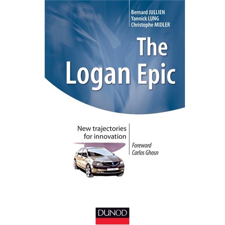 The Logan Epic : New trajectories for innovation