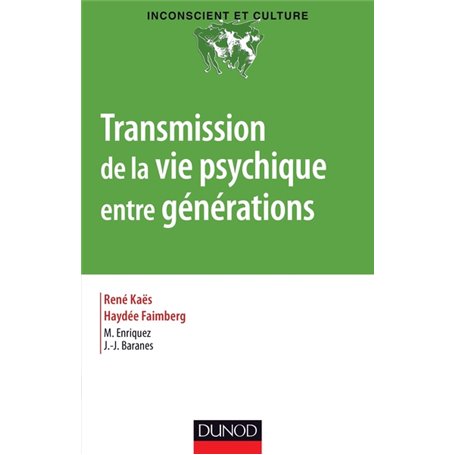 Transmission de la vie psychique entre générations