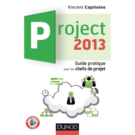 Project 2013 - Guide pratique pour les chefs de projet