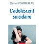 L'adolescent suicidaire - 3ème édition