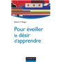 Pour éveiller le désir d'apprendre