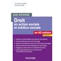 Aide-mémoire - Droit en action sociale et médico-sociale - 3e éd. - En 45 notions