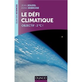 Le défi climatique - Objectif: +2°C !