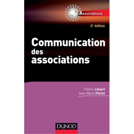 Communication des associations - 2e éd.