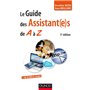 Le guide des assistant(e)s de A à Z - 5e édition