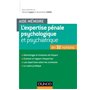 Aide-mémoire - L'expertise pénale psychologique et psychiatrique - en 32 notions