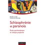 Schizophrénie et paranoïa - Etude psychanalytique en clinique projective