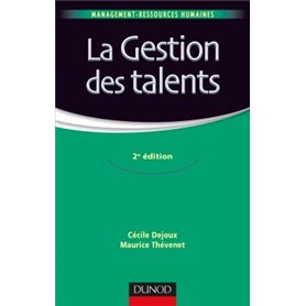 La gestion des talents - 2e éd.