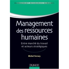 Management des ressources humaines - Marché du travail et acteurs stratégiques