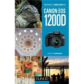 Obtenez le meilleur du Canon EOS 1200D