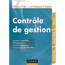 Toute la fonction Contrôle de gestion - Savoirs. Savoir-faire. Savoir-être