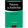 Théories du leadership - Modèles classiques et contemporains - Labellisation FNEGE - 2016