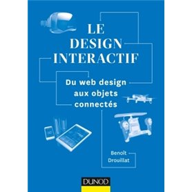 Le design interactif - Du web design aux objets connectés
