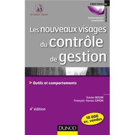 Les nouveaux visages du contrôle de gestion 4e éd. - Outils et comportements