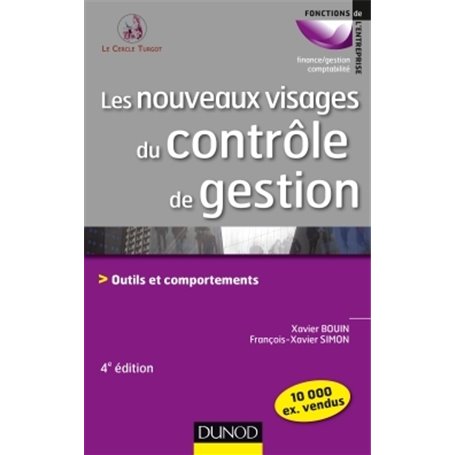 Les nouveaux visages du contrôle de gestion 4e éd. - Outils et comportements