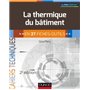 La thermique du bâtiment - 2e éd. - en 37 fiches-outils